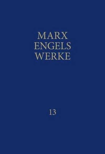 Marx-Engels-Werke 13