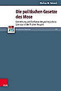 Die politischen Gesetze des Mose als Vorbild