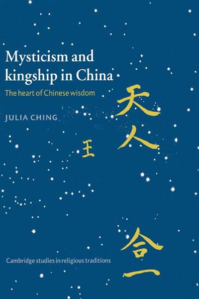 Mysticism and Kingship in China