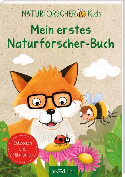 Naturforscher-Kids - Mein erstes Naturforscher-Buch