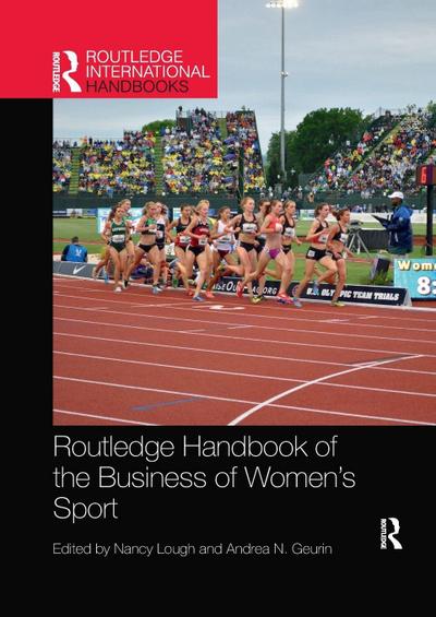 Routledge Handbook of the Business of Women’s Sport