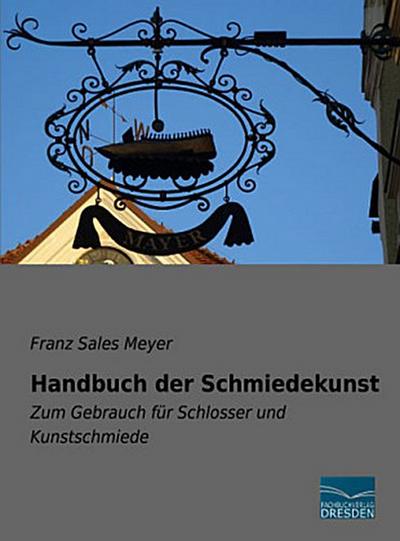 Handbuch der Schmiedekunst