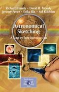 Astronomical Sketching: A Step-by-Step Introductio