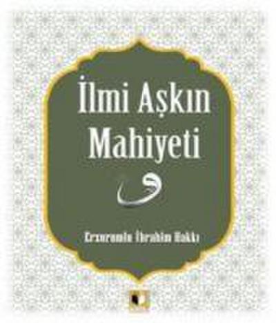 Ilmi Askin Mahiyeti