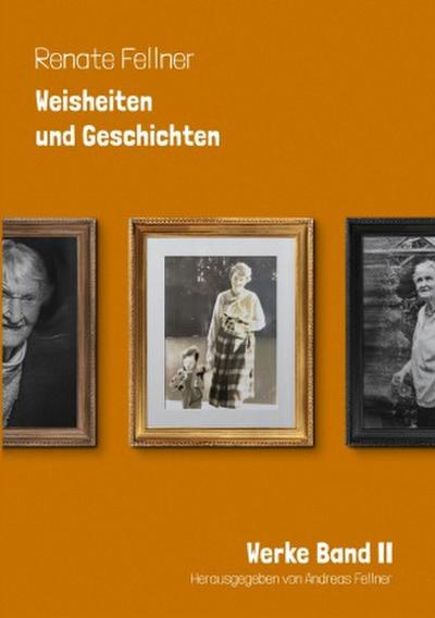 Weisheiten und Geschichten