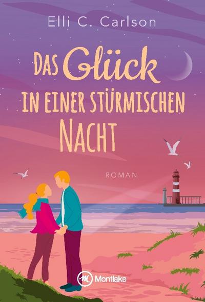 Das Glück in einer stürmischen Nacht