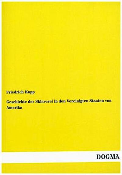 Geschichte der Sklaverei in den Vereinigten Staaten von Amerika