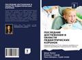 POSLEDNIE DOSTIZhENIYa V OBLASTI PEDIATRIChESKIH KORONOK