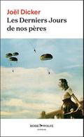 Les Derniers Jours de nos pères