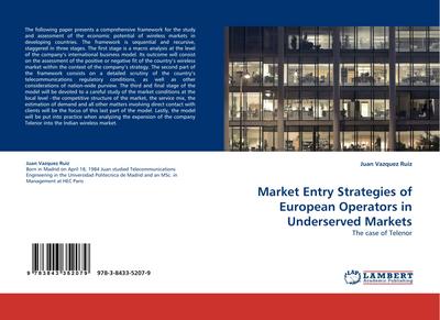 Market Entry Strategies of European Operators in Underserved Markets