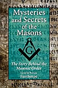 Mysteries and Secrets of the Masons