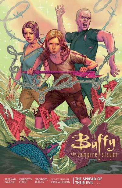 Gage, C: Buffy Season 11 Volume 1: The Spread Of Their Evil