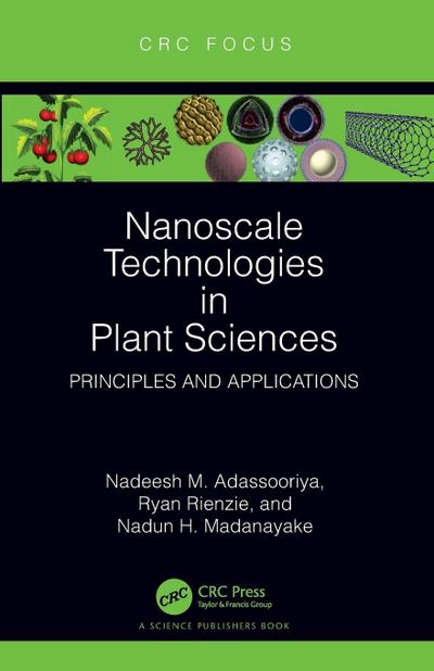 Nanoscale Technologies in Plant Sciences