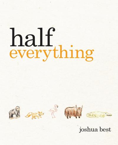 Half Everything