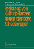 Resistenz von Kulturpflanzen gegen tierische Schad