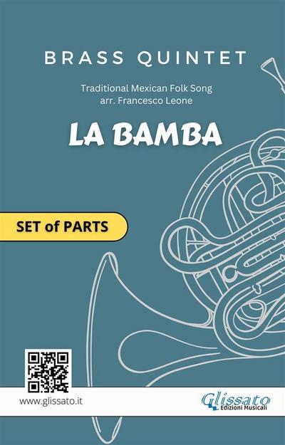 Brass Quintet set of parts "La Bamba"