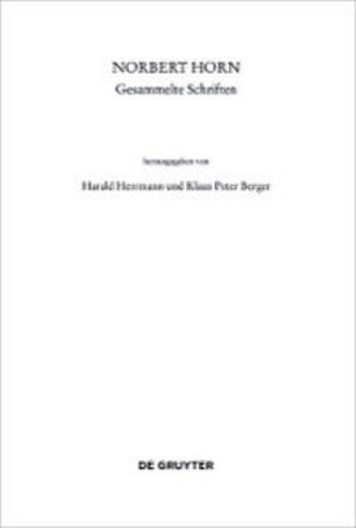 Norbert Horn, Gesammelte Schriften