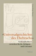 ’Universalgeschichte des Ehebruchs’