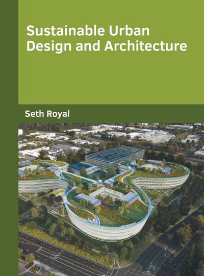 Sustainable Urban Design and Architecture