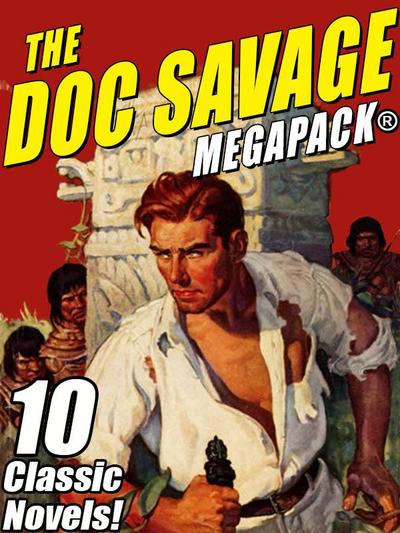 The Doc Savage MEGAPACK®