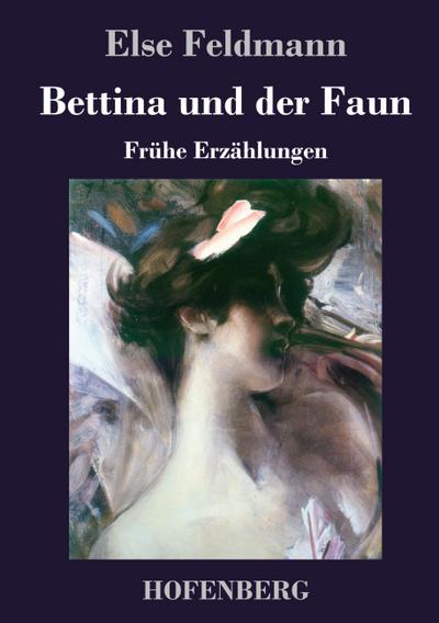 Bettina und der Faun