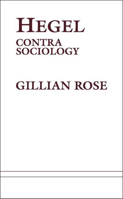Hegel: Contra Sociology