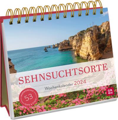 Wochenkalender 2024: Sehnsuchtsorte