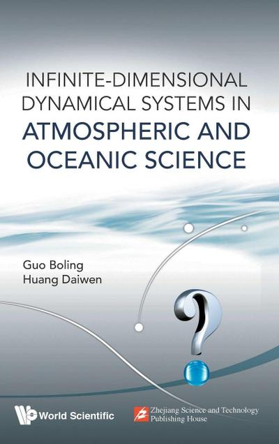 INFINITE-DIMENSIONAL DYNAMICAL SYSTEMS IN ATMOSPHERIC ..