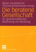 Die beratene Gesellschaft