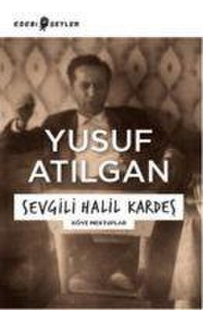 Sevgili Halil Kardes