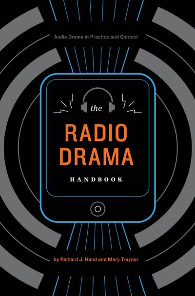 The Radio Drama Handbook