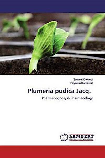 Plumeria pudica Jacq.