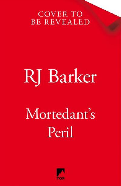 Barker, R: Mortedant’s Peril