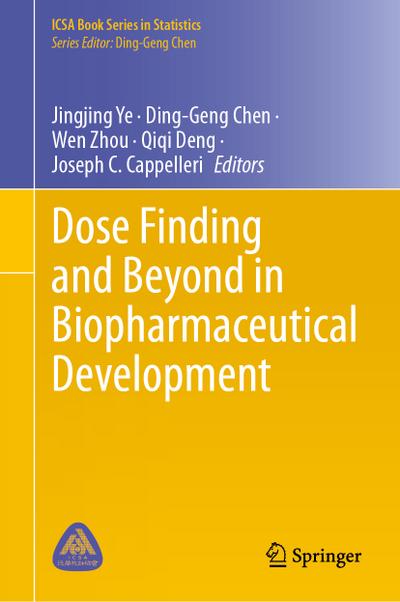 Dose Finding and Beyond in Biopharmaceutical Development