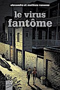 Le virus fantôme