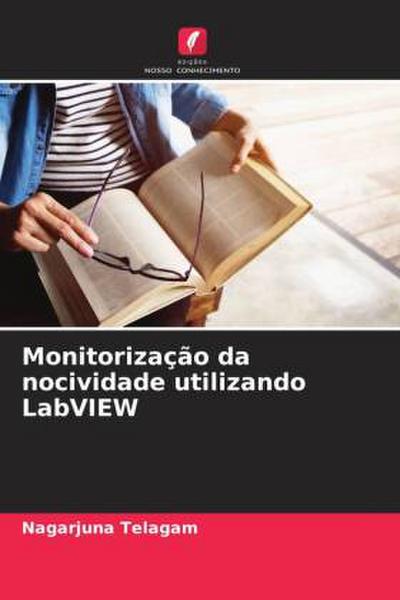 Monitorização da nocividade utilizando LabVIEW