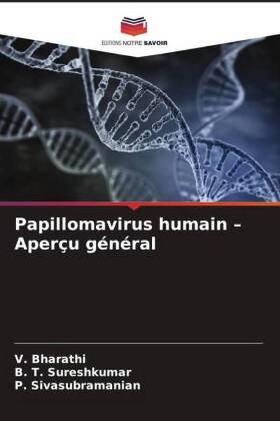 Papillomavirus humain - Aperçu général