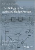 The Biology of the Activated Sludge Process
