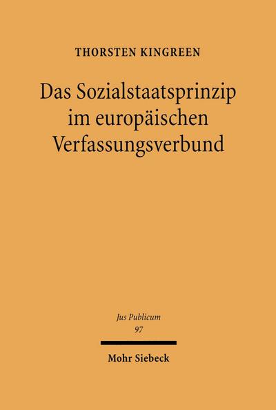 Das Sozialstaatsprinzip im Europäischen Verfassungsverbund