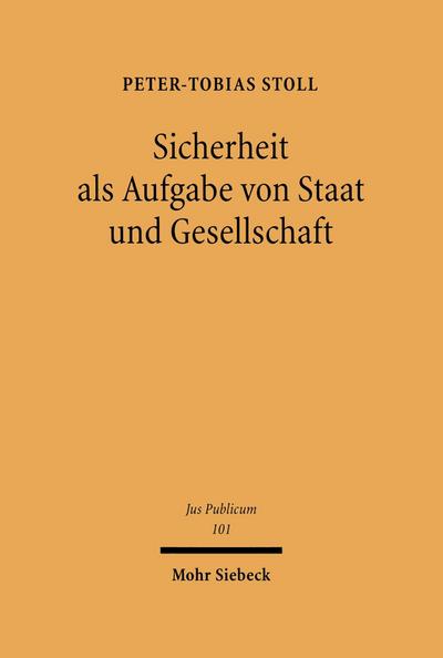 Sicherheit als Aufgabe von Staat und Gesellschaft