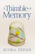 A Thimble of Memory