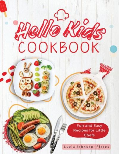Hello Kids Cookbook