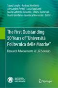 The First Outstanding 50 Years of “Università Politecnica delle Marche”