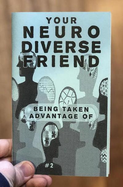 Neurodivergent Pride #4: Being Taken Advantage of