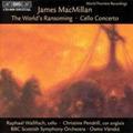 Cellokonzert/The World’s Ransoming