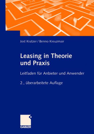 Leasing in Theorie und Praxis