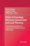 Urban Archaeology, Municipal Government and Local 