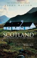 Scotland from Prehistory to the Present