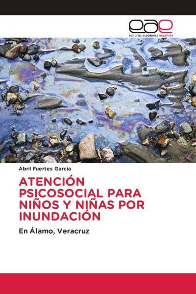 ATENCIÓN PSICOSOCIAL PARA NIÑOS Y NIÑAS POR INUNDACIÓN