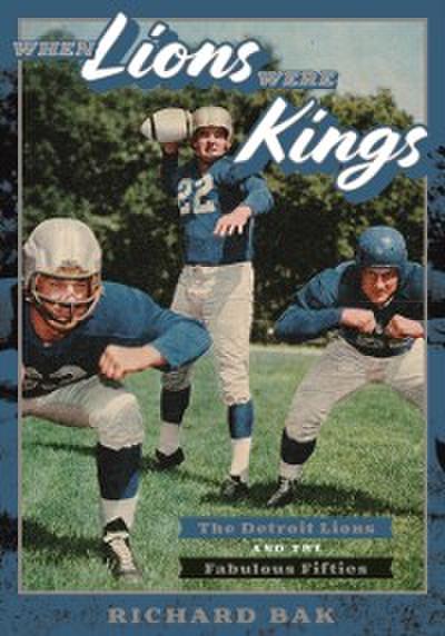 When Lions Were Kings